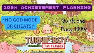 Turnip Boy Commits Tax Evasion - 100% Achievement Planning! - QUICK AND EASY 1000g- Play On Gamepass