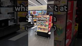 items at Sephora under $20 each #sephora #makeup #makeupshorts #beautytips #beautyroutine #skincare