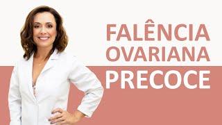 Falência Ovariana Precoce