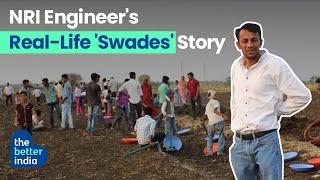 Real-Life Swades? | The Better India