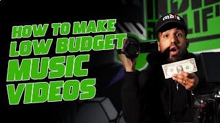 How To Shoot LOW BUDGET MUSIC VIDEOS