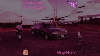 KingMarc - Pressure (Prod. Geekum) (Official Audio)