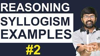 Syllogism Examples | Reasoning Syllogism Important Examples with Answer | By Shreyans Kothari