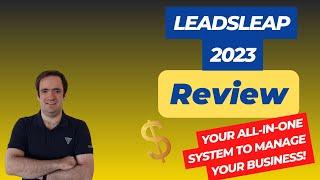 Leadsleap Review 2023 -  Everything you need to manage your business! - #affiliatemarketing