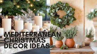 Festive Mediterranean Christmas Decor Ideas for a Warm Holiday Home