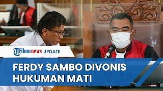 TOK! FERDY SAMBO DIVONIS MATI dalam Kasus Pembunuhan Berencana Brigadir J