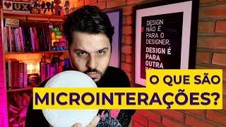 O que são microinterações?? // UXNOW