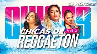 Karol G, Becky G, Natti Natasha, Anitta Mix 2022 | Chicas De Reggaeton Vol 2 | DJ Naydee | DJ Naydee