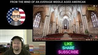 AMAA - 10 English Cathedrals / Churches - STUNNING! - Reaction by Average Middle Aged American