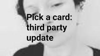 Pick a card: third party update