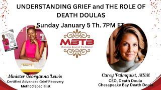 Understanding Grief and The Role Of Death Doulas