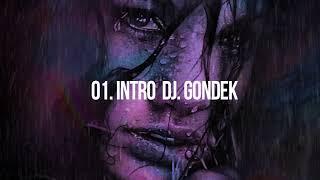 01. INTRO scr. DJ GONDEK / POTĘGA NADZIEI