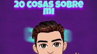 20 cosas sobre mi | Criixo