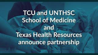 Texas Health Resources Announces New GME Partnership