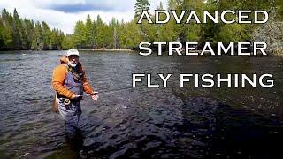 Advanced Streamer Fly Fishing