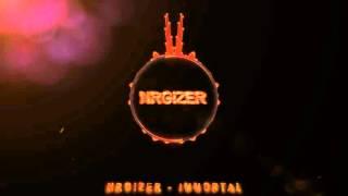 NRGIZER - IMMORTAL