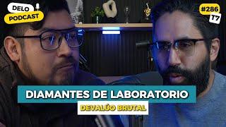 Diamantes de laboratorio | Monopolio de gemas | Trafico ilegal | Devalúo brutal | Ep #286