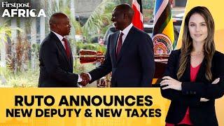 Kenya Reintroduces Tax Reforms With the Appointment of New Deputy President | Firstpost Africa