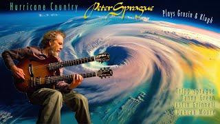 Live(ish) at SpragueLand Episode 37— Hurricane Country — Peter Sprague Plays Grusin & Klugh