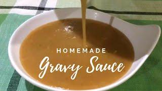 Quick Homemade Gravy Sauce l Perfect Gravy for Chicken and Mashed Potatoes