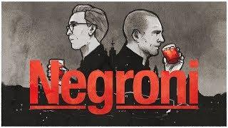 NEGRONI - A movie about a cocktail