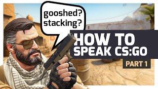 learn counter strike terms in these easy steps (p1)