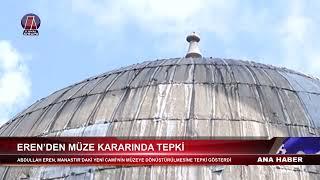 YTB BAŞKANI ABDULLAH EREN, MANASTIR’DAKİ YENİ CAMİ’NİN MÜZEYE DÖNÜŞTÜRÜLMESİNE TEPKİ GÖSTERDİ