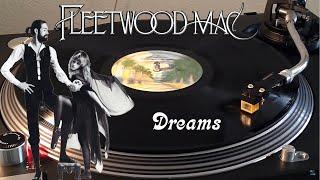 Fleetwood Mac - Dreams (1977) - [HQ Rip] Black Vinyl LP