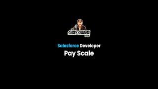 PayScale of Salesforce Developer