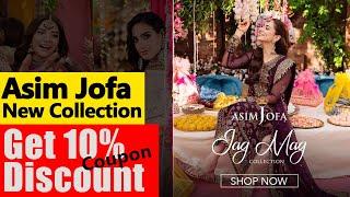 Asim Jofa New Collection | Get 10% Discounted Coupon @Asimjofa