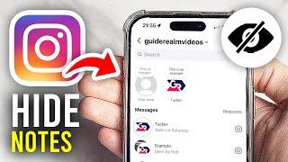 How To Hide Notes From Someone On Instagram - Full Guide