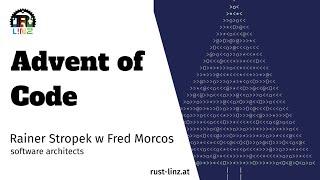 Rust Linz, November 2021 - Advent of Code by Rainer Stropek with Fred Morcos