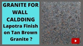 Granite for walls Lapotra granite best price Tan brown Granite