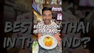 Is This THE BEST PAD THAI in Thailand?? 