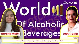 World of Alcoholic Beverages Industry with Indu Tyagi and Harsha Malik | Dig Deep EP1 #alcohol