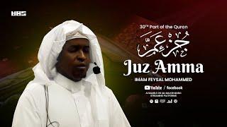 Juz Amma - جزء عم | Imam Feysal | 30th Part | Quran Recitation