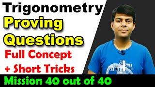 Proving Questions in Trigonometry - Tricks | Class 10th Maths