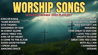 King Of Kings (Lyrics) Top Praise and Worship Songs 2024 Playlist - Nonstop Christian Gospel Songs