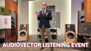 Audiovector Listening Event - TRAPEZE RI and R8 Arrete