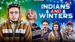 Indians And Winters | Gaurav Arora