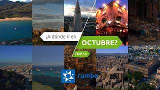 ¿Dónde viajar en Octubre?