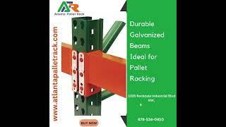 Atlanta Pallet Rack:Galvanized Beams for Durable Pallet Racking Systems  #palletracking