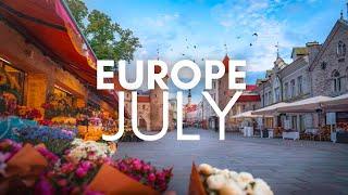 Best Places To Visit In Europe In July