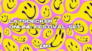 LATSDECKER ONLINE FESTIVAL LIVE SET | HARDSTYLE |  NEORAVE |  HARDCORE |  100% HARD DANCE