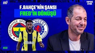 FENERBAHÇE'NİN HALA ŞANSI VAR! I Glasgow - Fenerbahçe rövanş maç önü analizi! I Hikmet Pınarbaş