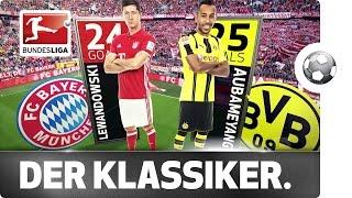 Bayern vs. Dortmund - Clash of the Titans