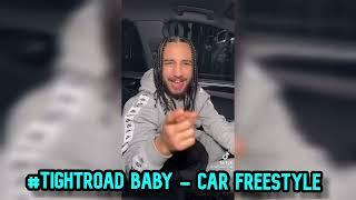 #TightRoad Baby - Car Freestyle (Prod. Txrgett)