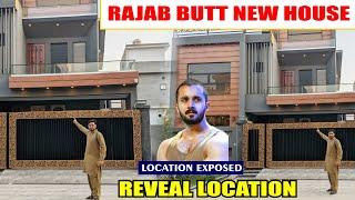 Rajab Butt New House Exact Location Reveal | Rajab Butt House Location | Rajab Family House