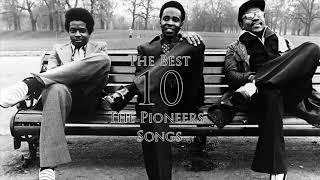 The Best 10 Songs - The Pioneers