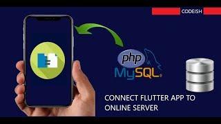 How To Connect Flutter App to  PHP MYSQL Server Online